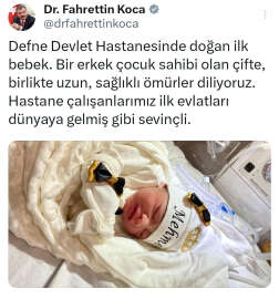 Defne Devlet Hastanesi’nde ilk doğum gerçekleşti; Bakan Koca sosyal medyadan duyurdu
