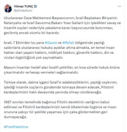 Bakan Tunç: Netanyahu için yakalama kararı başvurusu olumlu bir