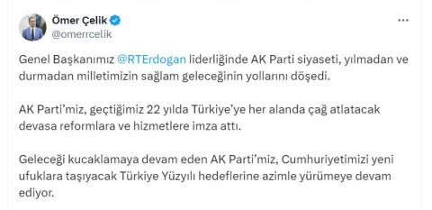 AK Parti'li Çelik: AK Parti'mizin iktidara gelmesi, Türk siyasi hayatında yeni bir başlangıç oldu